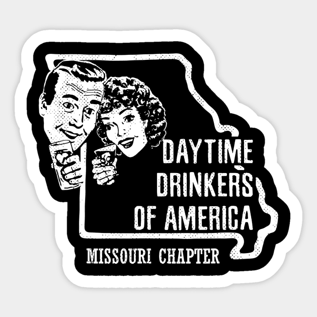 Missouri Day Drinking Shirt Beer Wine Drinker Alcohol Gift Sticker by marjaalvaro